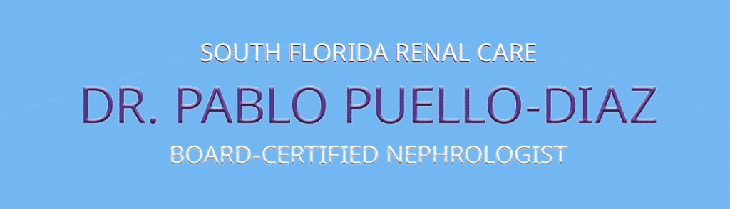 Dr. Pablo Puello-Diaz Certified Nephrologist South Florida